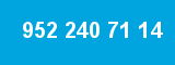 952 240 71 14 952 240 71 14